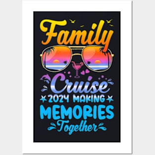 Family Cruise 2024 Making Memories For A Lifetime Beach Posters and Art